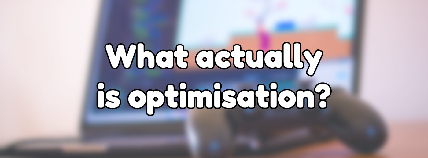 What actually is optimisation?